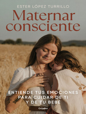 cover image of Maternar consciente
